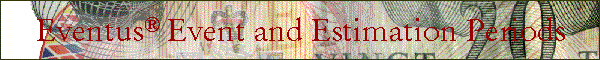 Eventus® Event and Estimation Periods