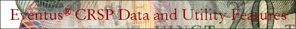Eventus® CRSP Data and Utility Features